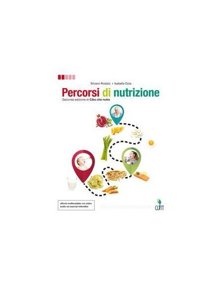 percorsi-di-nutrizione--volume-unico-ldm-seconda-edizione-di-cibo-che-nutre-vol-u