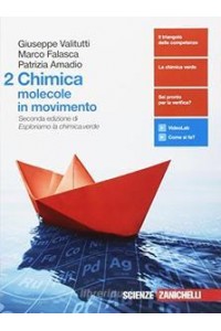 chimica-molecole-in-movimento--volume-2-ldm-seconda-edizione-di-esploriamo-la-chimicaverde-vol