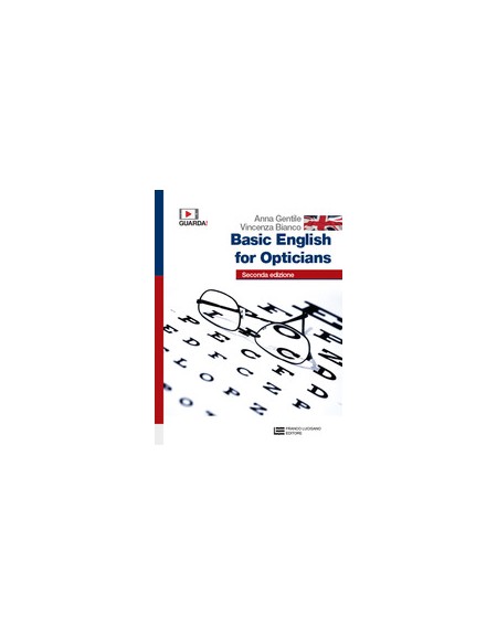 basic-english-for-opticians--volume-unico-ld-seconda-edizione-di-basic-english-for-opticians-vol