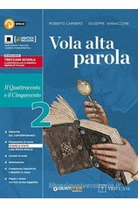 vola-alta-parola-2-il-quattrocento-e-il-cinquecento-vol-2