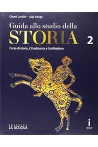 guida-allo-studio-della-storia-corso-di-storia--cittadinanza-e-costituzione-edizione-plus-vol-2