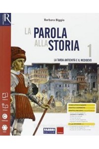 parola-alla-storia-la-classe-1--libro-misto-con-openbook-volume-1--osservo-e-imparo-1--extrakit