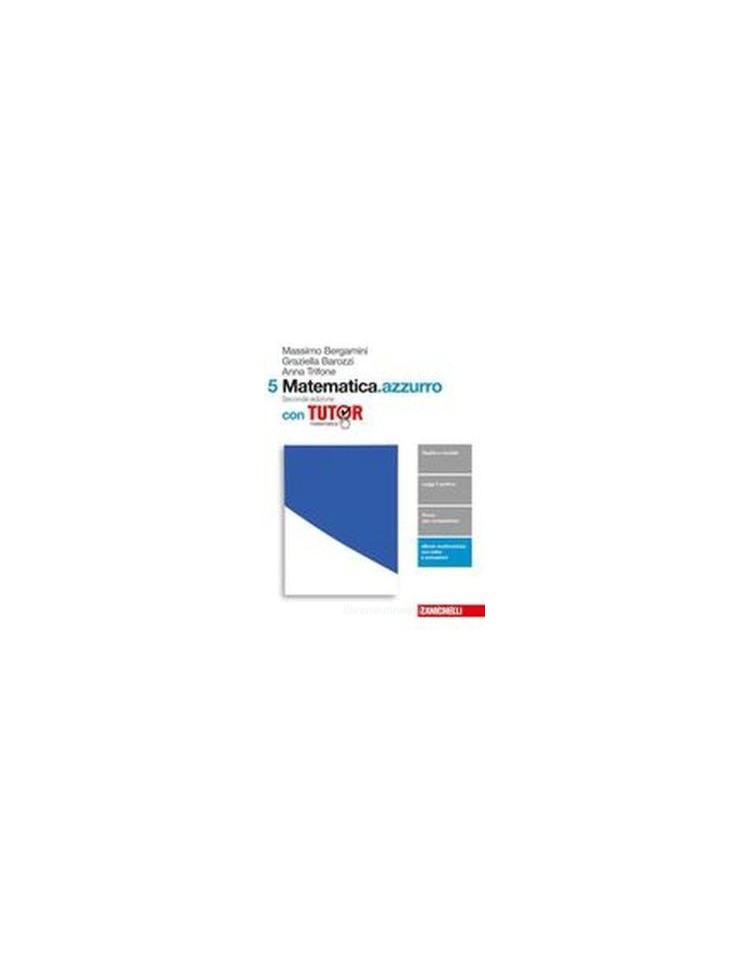 matematicaazzurro-2ed--volume-5-con-tutor-ldm
