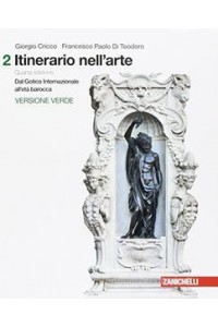 itinerario-nellarte-4a-edizione-versione-verde--volume-2-ldm-dal-gotico-internazionale-alleta-b