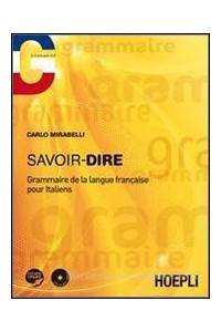 savoir-dire-grammaire-de-la-langue-franaise-pour-italiens-vol-u