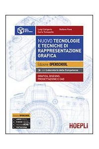 nuovo-tecnologie-e-tecniche-di-rappresentazione-grafica-edizione-openschool-grafica-disegno-proge