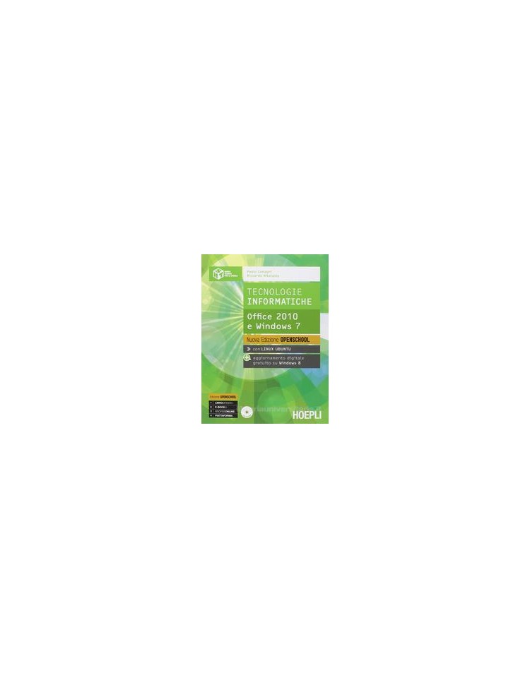 tecnologie-informatiche-nuova-edizione-openschool-office-2010-e-indos-7-vol-u