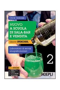 nuovo-a-scuola-di-sala-bar-e-vendita-laboratorio-di-servizi-enogastronomici-vol-2