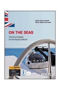 on-the-seas-technical-english-for-the-nautical-orld-vol-u