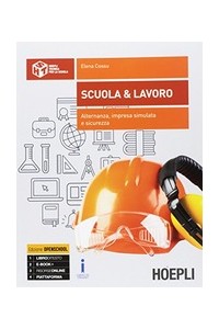 scuola--lavoro-alternanza-sicurezza-impresa-simulata-per-il-settore-industriale-vol-u