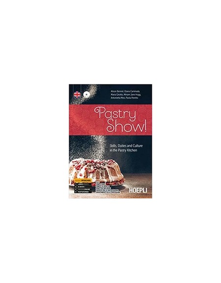 pastry-sho-skills-duties-and-culture-in-the-pastry-kitchen-vol-u