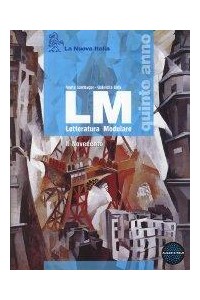 lm---letteratura-modulare-2---il-novecento-vol-2