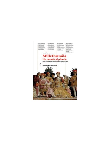 milleduemila---un-mondo-al-plurale-dal-mille-al-seicento--cittadinanza-vol-1
