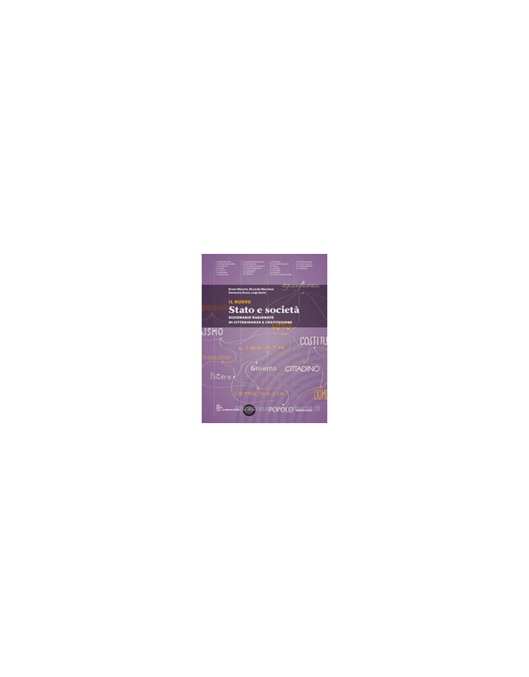 nuovo-stato-e-societa-il-set---edizione-mista-dizionario-ragionato-di-cittadinanza-e-costituzione