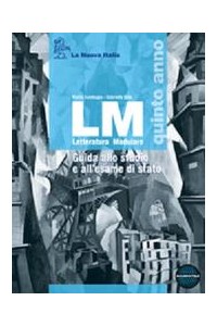 lm-quinto-anno-set---edizione-mista-il-novecento--esame-di-stato--espansione-online-vol-3