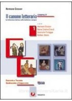 BELLO DELLA LETTERATURA (IL) VOLUME 3, CONTENUTI DI BASE, LABORATORIO METODO