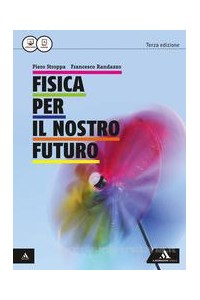 fisica-per-il-nostro-futuro---3-ed-volume-unico-vol-u