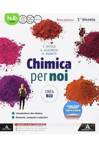 chimica-per-noi--linea-blu--3-edizione-volume-ab-vol-u