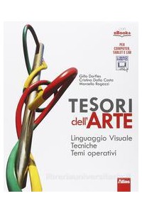 tesori-dellarte-linguaggio-visuale--storia-dellarte--museo-attivo--guida-allo-studio-vol-u