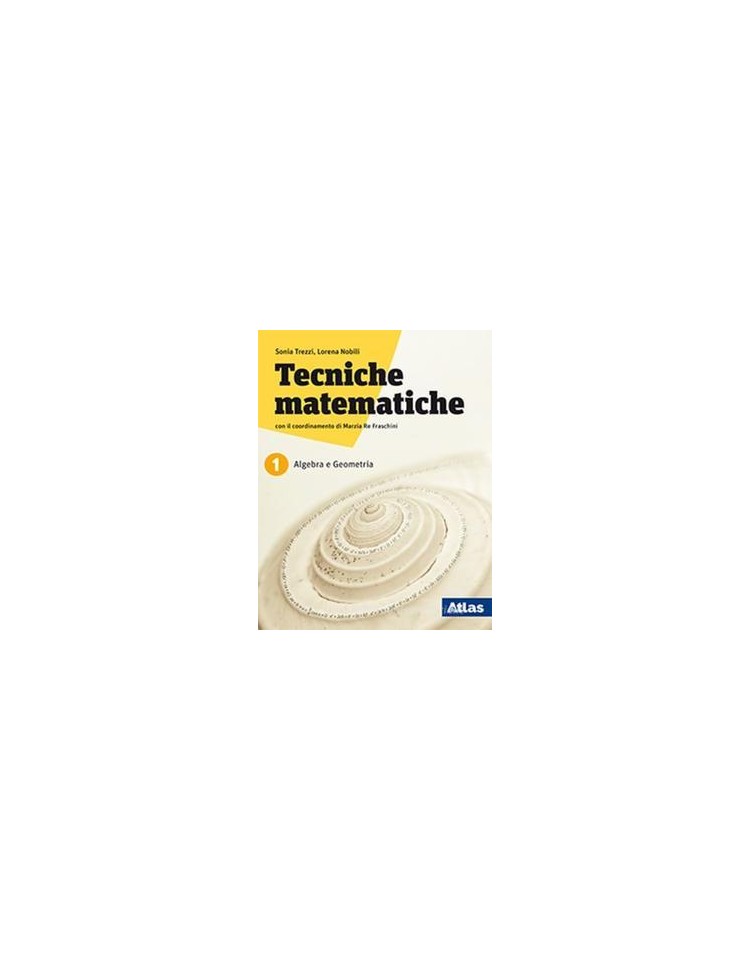 tecniche-matematiche--laboratorio-algebra-statistica-geometria
