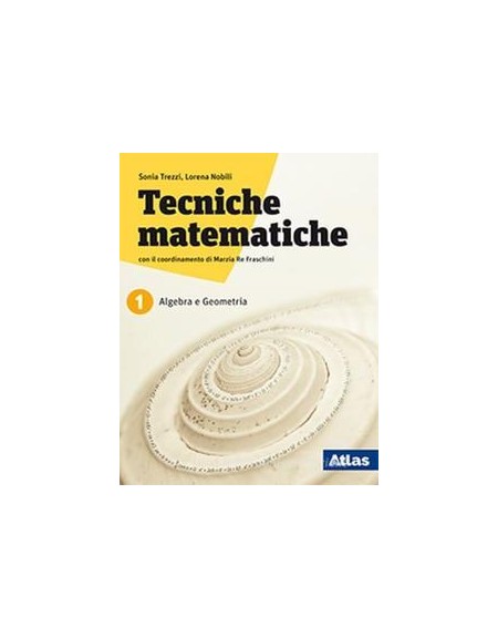 tecniche-matematiche--laboratorio-algebra-statistica-geometria
