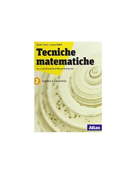 tecniche-matematiche--laboratorio-algebra-probabilita-geometria