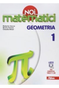 noi-matematici-geometria-1-vol-1