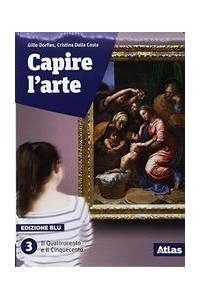 capire-larte--edizione-blu--con-studi-di-architettura-il-quattrocento-e-il-cinquecento