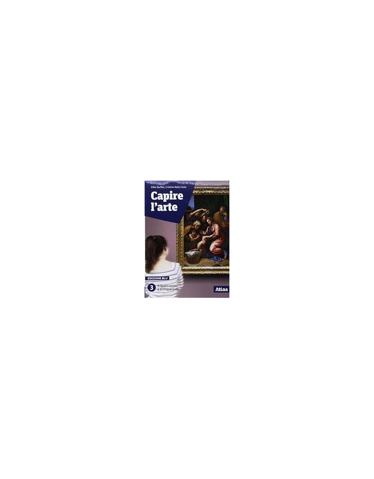 capire-larte--edizione-blu--con-studi-di-architettura-il-quattrocento-e-il-cinquecento