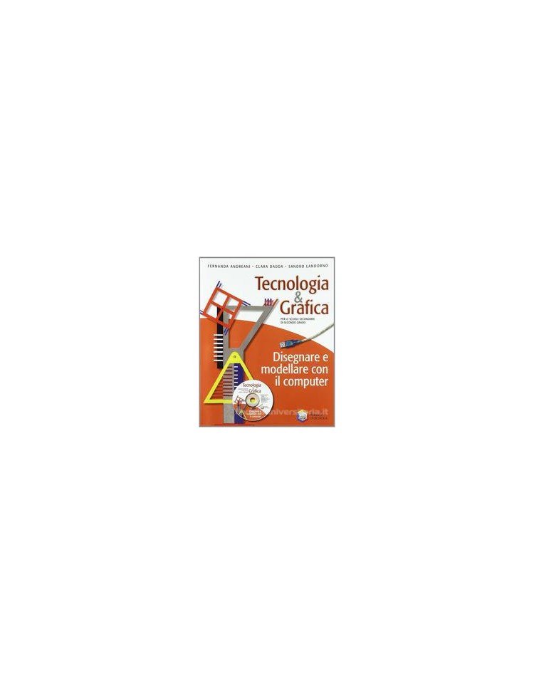 tecnologia--grafica-disegnare-e-modellare-con-il-computer--cd-rom-vol-u