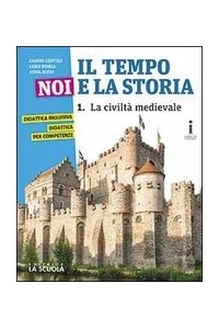 tempo-noi-e-la-storia--il--corso-di-storia--cittadinanza-e-costituzione-edizione--plus-vol-1