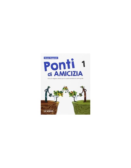 ponti-amicizia-1--atlante-religionidvd-57884-plus-corso-di-religione-cattolica-per-la-scuola-secd