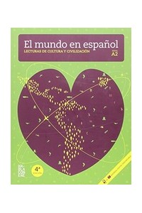 mundo-en-espaol-el-nivel-a-lecturas-de-cultura-y-civilizacion-vol-1