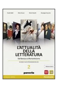 attualita-della-letteratura-2-edbianca-dal-barocco-al-romanticismo-vol-2