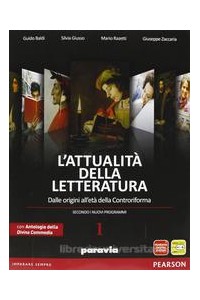 attualita-della-letteratura-1-dalle-origini-alla-controriforma--divina-commedia--laboratorio-comp