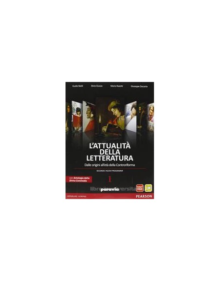 attualita-della-letteratura-1-dalle-origini-alla-controriforma--divina-commedia--laboratorio-comp