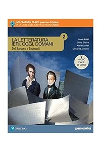 la-letteratura-ieri-oggi-domani-2-dal-barocco-a-leopardi-edizione-nuovo-esa--vol-2