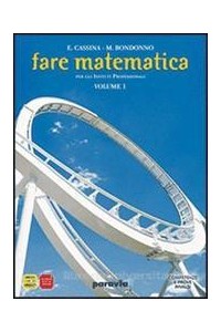 fare-matematica-biennio-ip-1--mymathlab--invalsi--vol-1