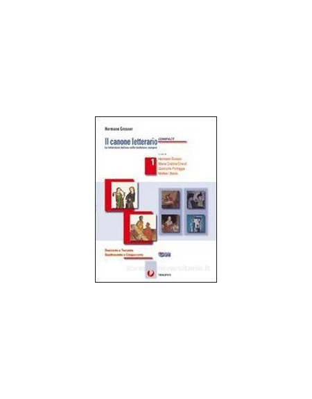 canone-letterario-compact-1-il-duecento-e-trecento---quattrocento-e-cinquecento-vol-1