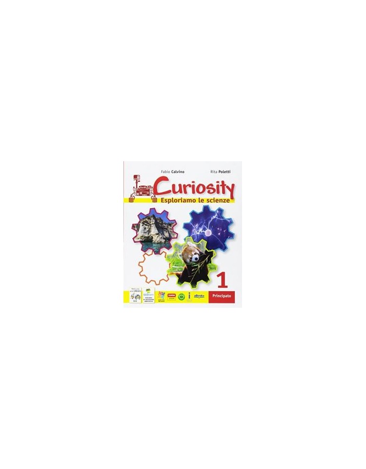 curiosity-1--travelling-ith-darin-clil--ecomarty-esploriamo-le-scienze-vol-1