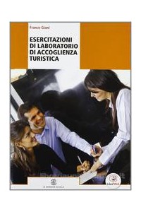 esercitazioni-di-laboratorio-di-accoglienza-turistica-volume-unico--me-book-vol-u