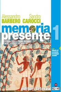 memoria-presente-vol-1-con-atlante-di-economia-tecnologia-scambi-nel-mondo-a-storia-per-il-primo-bi