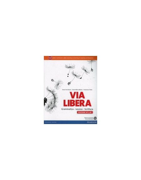 via-libera---edizione-mylab-libro-cartaceo--ite--mylab-vol-u